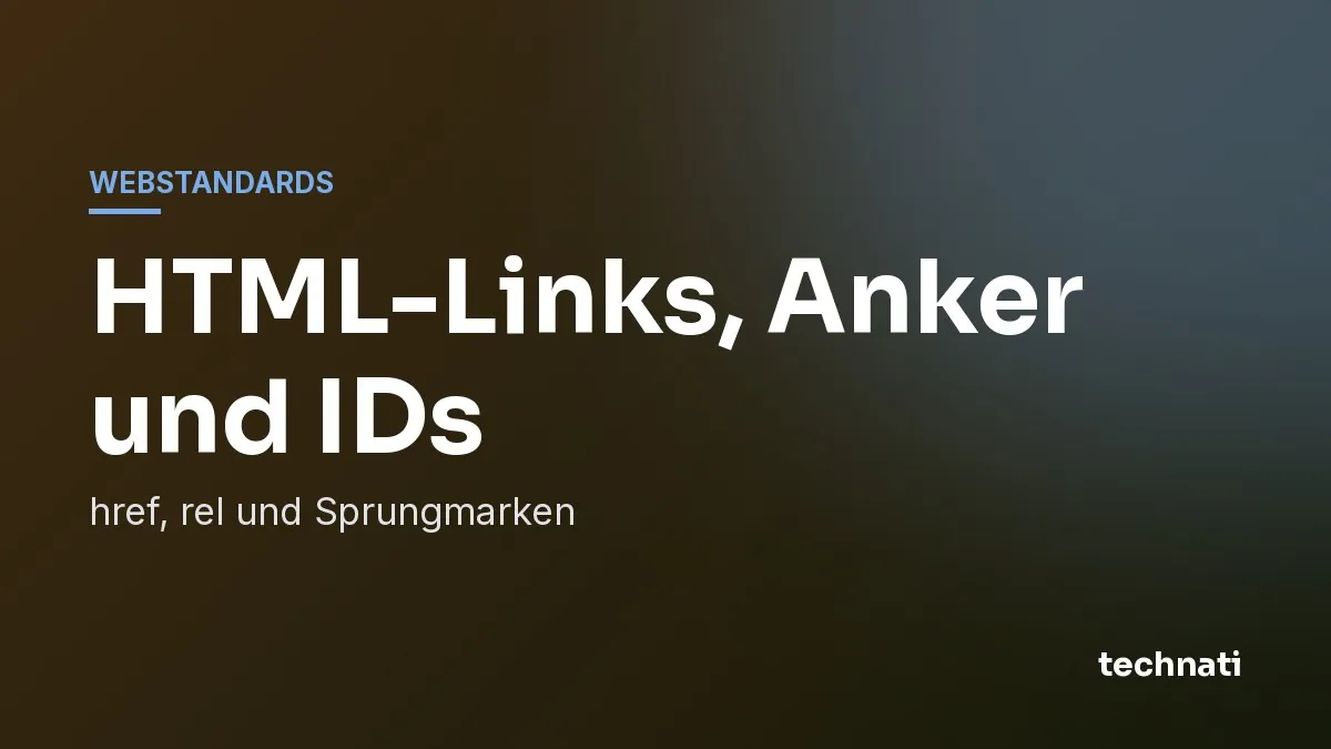 HTML-Links, Anker und IDs: href, rel und Sprungmarken