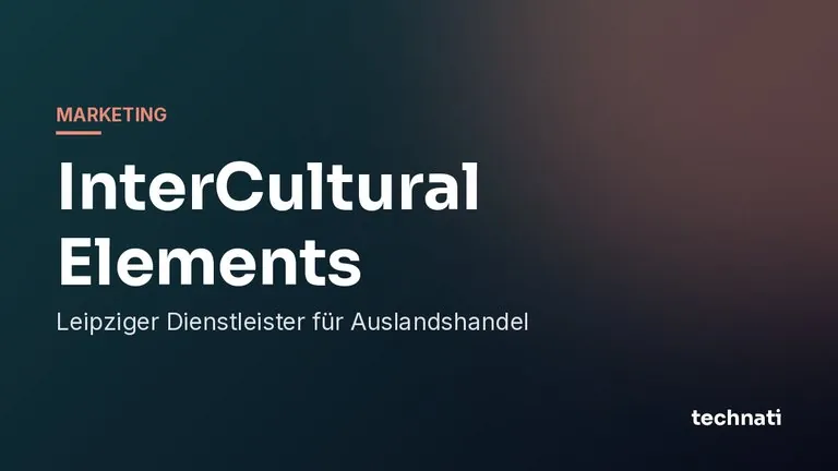 InterCultural Elements: Leipziger Dienstleister für Auslandshandel