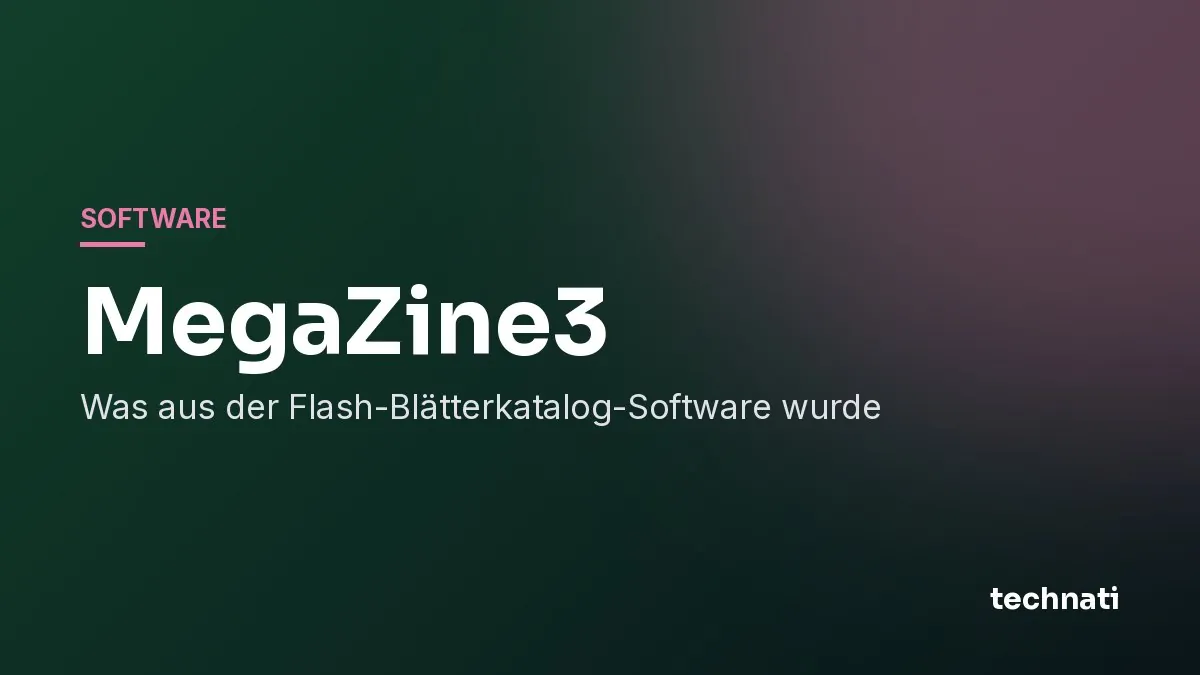 MegaZine3: Was aus der Flash-Blätterkatalog-Software wurde