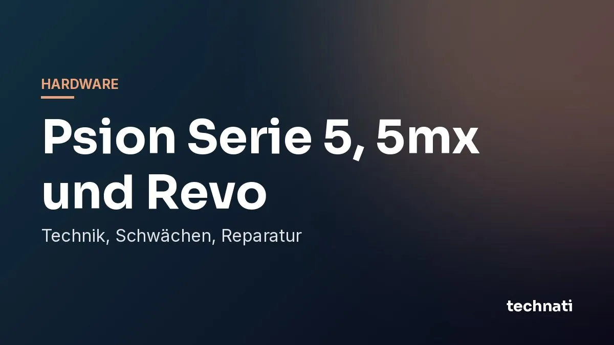 Psion Serie 5, 5mx und Revo: Technik, Schwächen, Reparatur