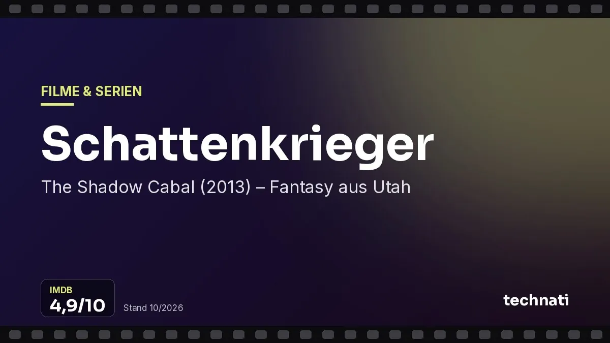 Schattenkrieger: The Shadow Cabal (2013) – Fantasy aus Utah