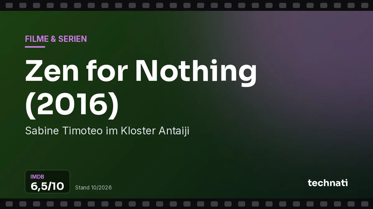 Zen for Nothing (2016): Sabine Timoteo im Kloster Antaiji