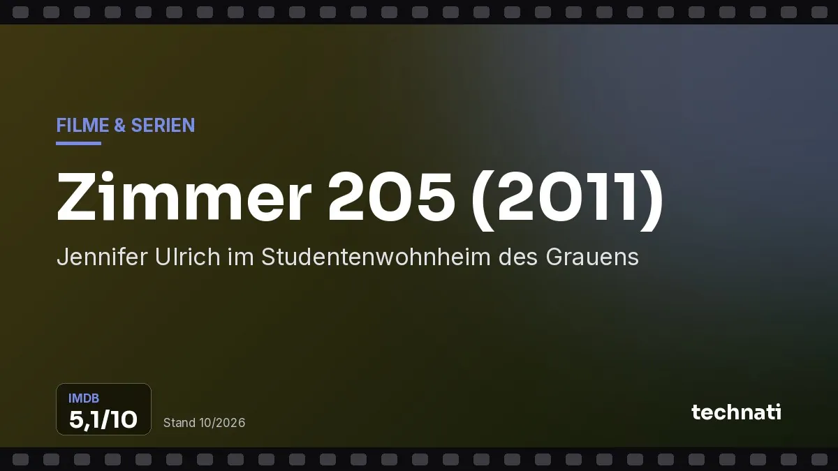 Zimmer 205 (2011): Jennifer Ulrich im Studentenwohnheim des Grauens