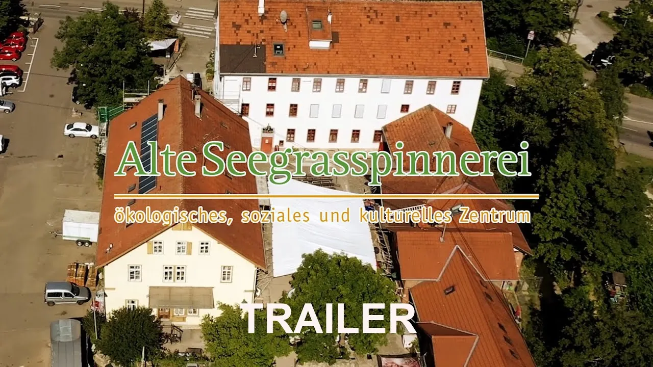 Video: ALTE SEEGRASSPINNEREI - ÖKOLOGISCHES, SOZIALES UND KULTURELLES ZENTRUM - Trailer (German)